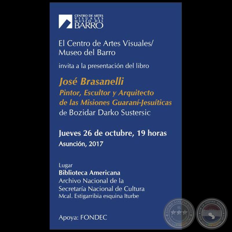 José Brasanelli  Pintor, Escultor y Arquitecto de las Misiones Guaraní-Jesuíticas - Libro de Bozidar Darko Sustersic